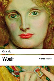 Orlando: Biografía (El libro de bolsillo – Bibliotecas de autor – Biblioteca Woolf nº 3494)