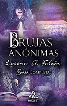 Brujas anónimas - Saga completa: Boxset: Incluye libros I a IV - Personajes - FAQs