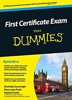 First Certificate Exam para Dummies (Sin colección)