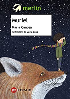 Muriel (INFANTIL E XUVENIL - MERLÍN E-book) (Galician Edition)