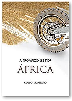 A Trompicones Por África