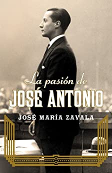 La pasión de José Antonio