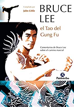 Bruce Lee: El tao del Gung Fu (Karate)