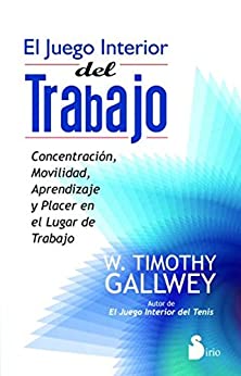EL JUEGO INTERIOR DEL TRABAJO (2012)