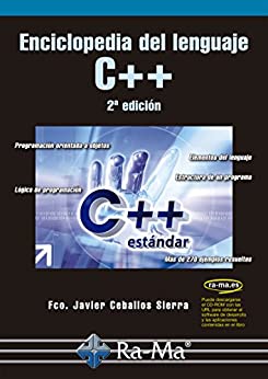 Enciclopedia del lenguaje C++. 2ª edición (Profesional)