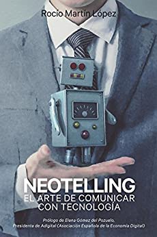 Neotelling: El Arte de Comunicar con Tecnología