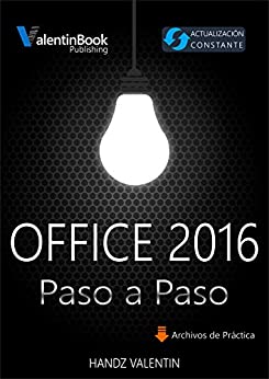 Office 2016 Paso a Paso: Actualización Constante (MOBI + EPUB + PDF)