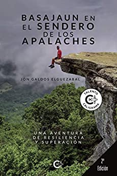 Basajaun en el sendero de los Apalaches: Una aventura de resiliencia y superación