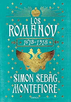 Los Románov: 1613-1918 (Serie Mayor)