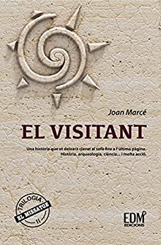 EL VISITANT: EL MISSATGE II (Catalan Edition)