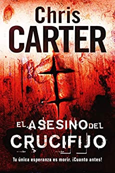 El asesino del crucifijo (Robert Hunter nº 1)