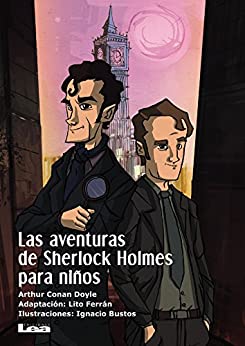 Las aventuras de Sherlock Holmes para niños (La Brújula y la Veleta)