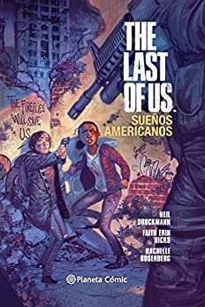 The Last of Us Sueños americanos (Independientes USA)