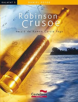 ROBINSON CRUSOE (Kalafat) (Catalan Edition)