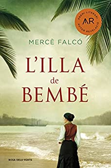 L’illa de Bembé (Catalan Edition)