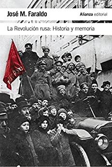 La Revolución rusa: Historia y memoria (El libro de bolsillo – Historia)