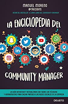 La enciclopedia del community manager (Sin colección)