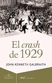 El crash de 1929 (Ariel Economía)