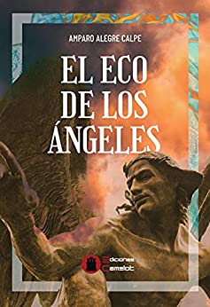 El eco de los ángeles: Fantasía urbana- ¿Por qué hay personas que se salvan de forma incomprensible de una tragedia? ¿La ficción puede ser una autentica realidad??