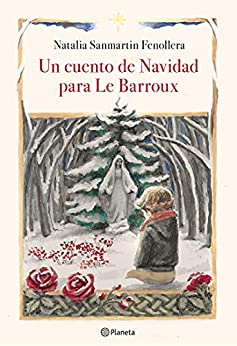 Un cuento de Navidad para Le Barroux ((Fuera de colección))