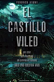 El Castillo Viled