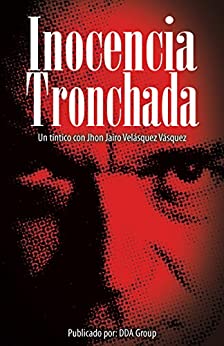 Inocencia Tronchada: Un tintico con Jhon Jairo Velásquez Vásquez