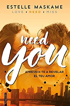 You 2. Need you (Edició en català) (Ficció) (Catalan Edition)