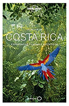 Lo mejor de Costa Rica 3: Experiencias y lugares auténticos