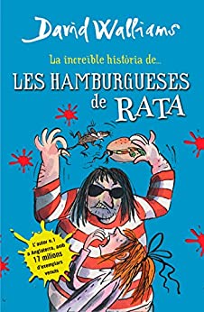 La increïble història de… Les hamburgueses de rata (Catalan Edition)