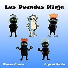 Los Duendes Ninja: viven en tu casa