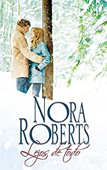 Lejos de todo (Nora Roberts)