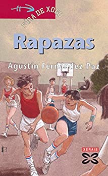 Rapazas (INFANTIL E XUVENIL – FÓRA DE XOGO E-book) (Galician Edition)