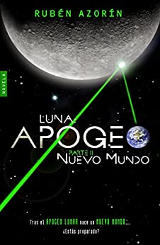 Nuevo Mundo: Luna Apogeo II