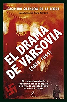 El drama de Varsovia: (1939-1944) (F. COLECCION)