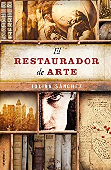 El restaurador de arte (Enrique Alonso series nº 2)