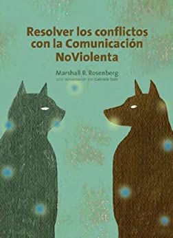 Resolver los conflictos através de la comunicación no violenta: Una conversación con Gabriele Seils