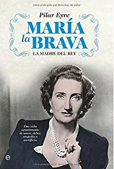 María la brava (Biografias Y Memorias)