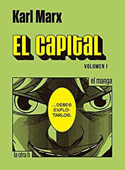 El capital. Volumen I: el manga