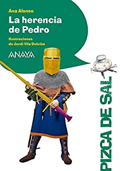 La herencia de Pedro (LITERATURA INFANTIL – Pizca de Sal)