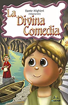 La divina comedia: Clásicos para niños (Clasicos para ninos / Classics for Kids)