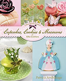 Cupcakes, Cookies & Macarons (Cocina)