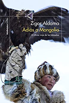 Adiós a Mongolia: El último viaje de los nómadas (ODISEAS)