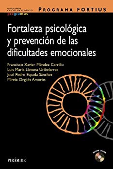 Programa FORTIUS: Fortaleza psicológica y prevención de las dificultades emocionales (Ojos Solares – Programas)