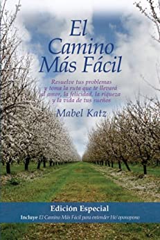 El Camino Más Fácil Edición Especial (Spanish Edition)