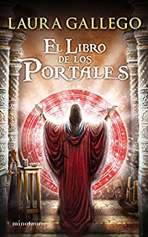 El Libro de los Portales (Biblioteca Laura Gallego)