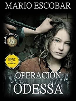Operación Odessa (Saga Mision Verne nº 3)