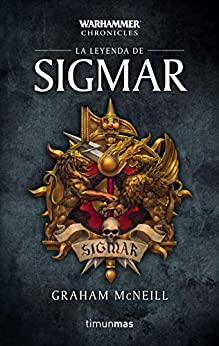 La leyenda de Sigmar Omnibus nº 1/3 (Warhammer Chronicles)