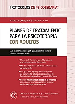 Planes de tratamiento para la psicoterapia con adultos (Protocolos de Psicoterapia nº 1)