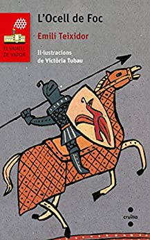 L’Ocell de Foc (El Barco de Vapor Roja Book 1) (Catalan Edition)