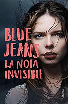 La noia invisible (Clàssica) (Catalan Edition)